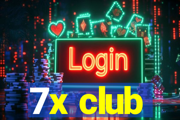 7x club